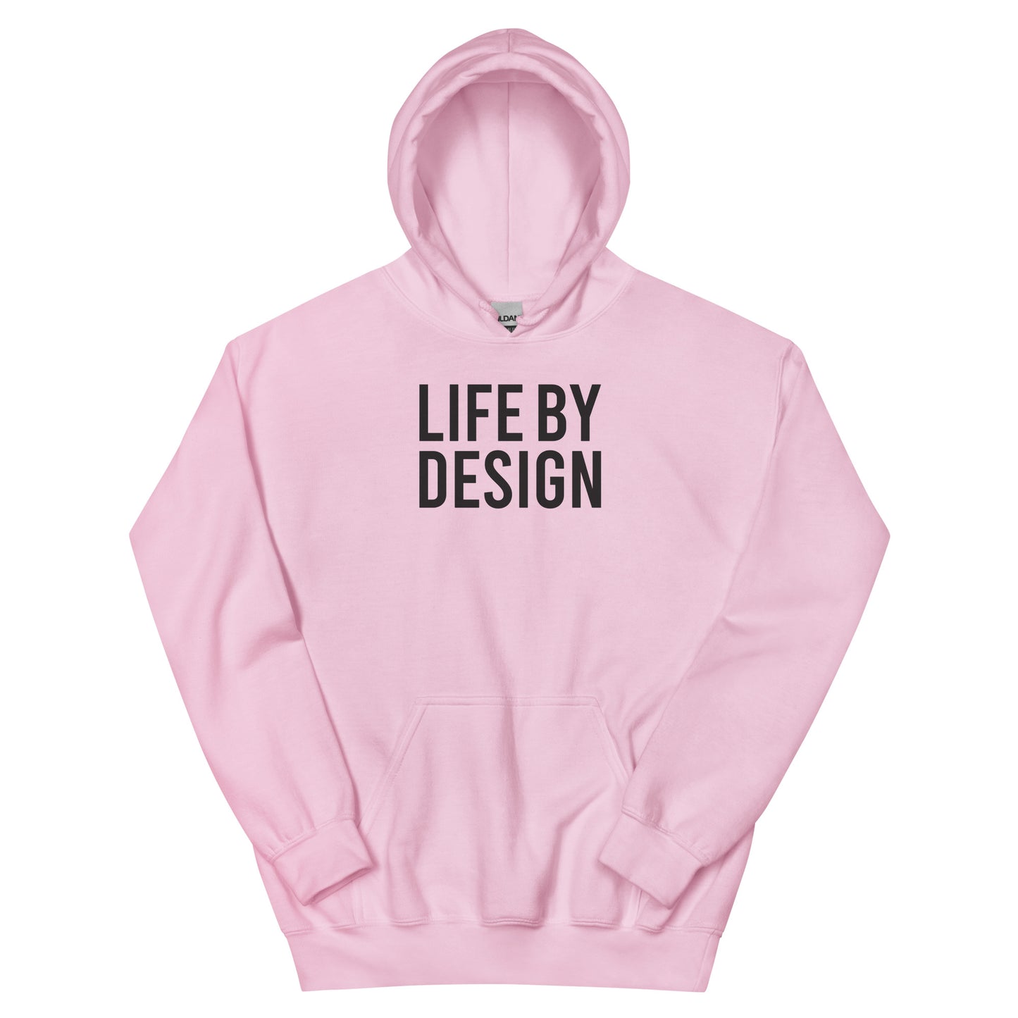 Life By Design Unisex Hoodie