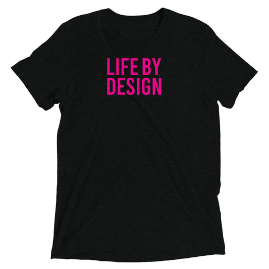 Life By Design Short sleeve t-shirt