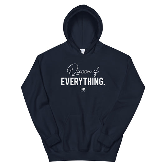 "Queen of Everything" Unisex Hoodie