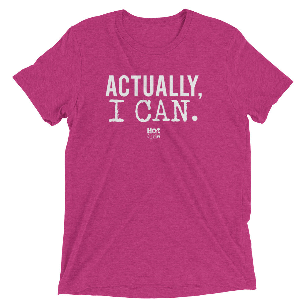 "Actually, I Can." Short sleeve t-shirt