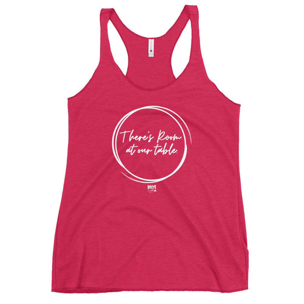 "There's Room at Our Table" Women's Racerback Tank